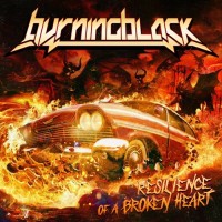 Purchase Burning Black - Resilience Of A Broken Heart