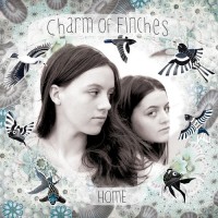 Purchase Charm Of Finches - Home (EP)