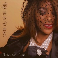 Purchase Michon Young - Love Is My Lane