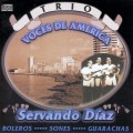 Buy Trio Servando Diaz - Voces De America Mp3 Download