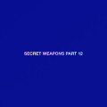 Buy VA - Secret Weapons Pt. 12 Mp3 Download