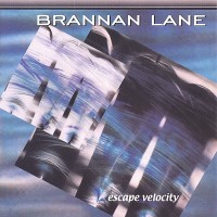 Purchase Brannan Lane - Escape Velocity