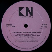 Purchase Clair Hicks And Love Exchange - Push (In The Bush) (EP) (Vinyl)