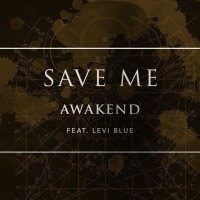 Purchase Awakend - Save Me (CDS)