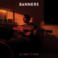 Buy Banners - All Back To Mine Mp3 Download