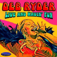 Purchase Deb Ryder - Live And Havin' Fun