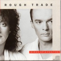 Purchase Rough Trade - The Best Of Rough Trade: Birds Of A Feather