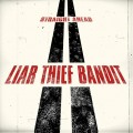 Buy Liar Thief Bandit - Straight Ahead Mp3 Download