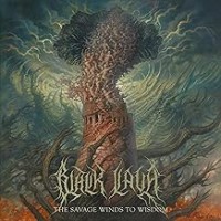 Purchase Black Lava - The Savage Winds To Wisdom