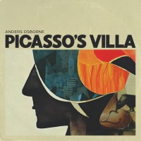 Purchase Anders Osborne - Picasso's Villa