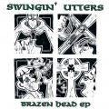 Buy Swingin' Utters - Brazen Head (EP) Mp3 Download