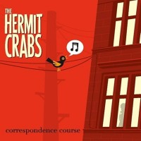 Purchase The Hermit Crabs - Correspondence Course (EP)