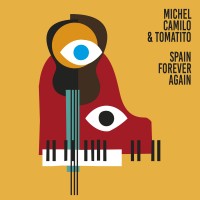 Purchase Michel Camilo & Tomatito - Spain Forever Again