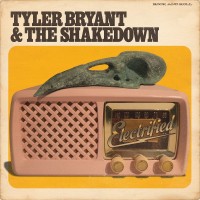 Purchase Tyler Bryant & The Shakedown - Electrified