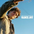 Buy Vance Joy - The Evolution Of Vance Joy Mp3 Download