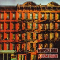 Purchase Airport Girl - Slow Light