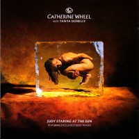 Purchase Catherine Wheel - Judy Staring At The Sun (CDS)
