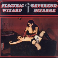 Purchase Electric Wizard - The House On The Borderland / The Gate Of Nanna (With Reverend Bizarre)