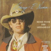 Purchase Gary P. Nunn - Home With The Armadillo Live At Austin City Limits (Vinyl)