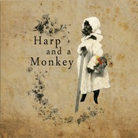 Purchase Harp And A Monkey - All Life Is Here