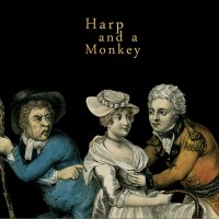 Purchase Harp And A Monkey - Harp And A Monkey