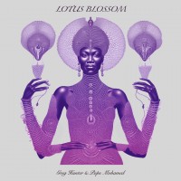 Purchase Greg Hunter & Pops Mohamed - Lotus Blossom