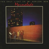 Purchase Marmalade - The Only Light On My Horizon Now