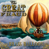 Purchase Great Fraud - Brass Balloon