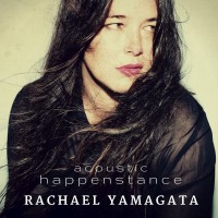 Purchase Rachael Yamagata - Acoustic Happenstance