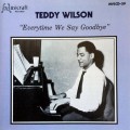 Buy Teddy Wilson - Everytime We Say Goodbye Mp3 Download