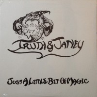 Purchase Truth And Janey - Just A Little Bit Of Magic (Vinyl)