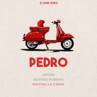 Purchase Jaxomy, Agatino Romero & Raffaella Carrà - Pedro (DJ Dark Remix) (CDS)