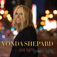 Purchase Vonda Shepard - Red Light, Green Light