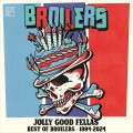 Buy Broilers - Jolly Good Fellas - Best Of Broilers 1994-2024 Mp3 Download