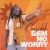 Buy Chezidek - Dem No Worry (CDS) Mp3 Download