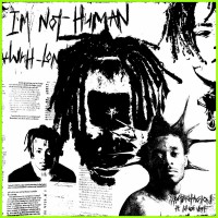 Purchase XXXTentacion - I'm Not Human (Feat. Lil Uzi Vert) (CDS)