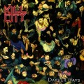 Buy Kill City - Darker Days Mp3 Download