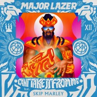 Purchase Major Lazer - Can't Take It From Me (Feat. Skip Marley) (CDS)