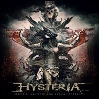 Purchase Hysteria - Heretic, Sadistic And Sexual Ecstasy
