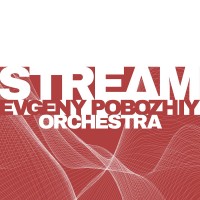 Purchase Evgeny Pobozhiy Orchestra - Stream