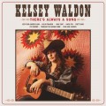 Buy Kelsey Waldon - There's Always A Song Mp3 Download