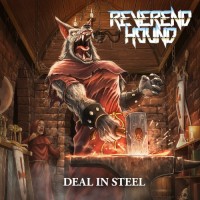 Purchase Reverend Hound - Deal In Steel