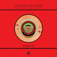 Purchase Kosmischer Läufer - The Secret Cosmic Music Of The East German Olympic Program 1972-83 Vol. 5