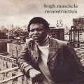 Buy Hugh Masekela - Reconstruction (Vinyl) Mp3 Download