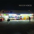 Buy Indoor Voices - Indoor Voices (EP) Mp3 Download