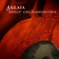 Buy Aglaia - Inner Enchantments Mp3 Download