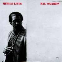 Purchase Mal Waldron - Mingus Lives (Vinyl)