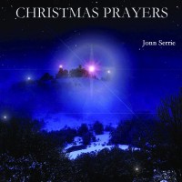 Purchase Jonn Serrie - Christmas Prayers