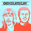 Buy Chocolateclay - Chocolateclay (Vinyl) Mp3 Download