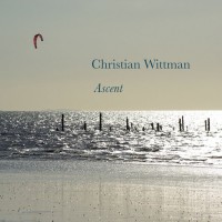 Purchase Christian Wittman - Ascent (EP)